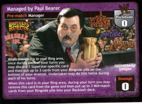 Managed by Paul Bearer